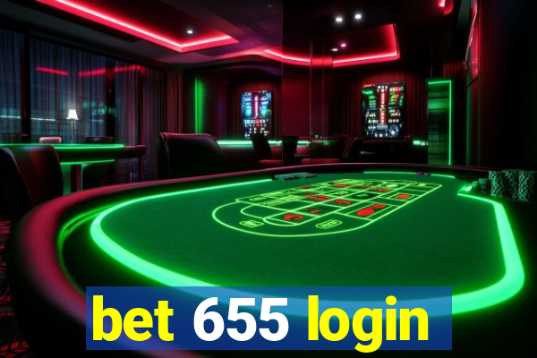 bet 655 login